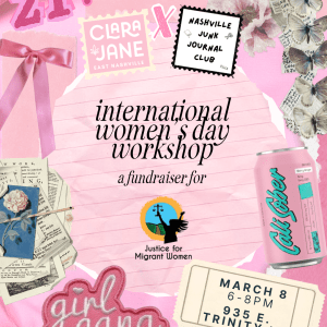 International Women’s Day w/ Nashville Junk Journal Club