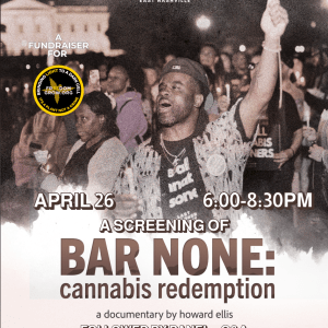Bar None: Cannabis Redemption Screening